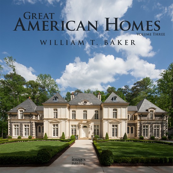 Great-American-Homes-William-T-Baker-Volume-three