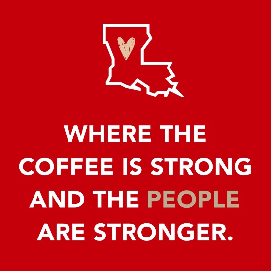 Louisiana strong coffee and people