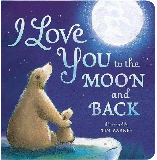 I Love You to the Moon and Back by Amelia Hepworth (Board Book)